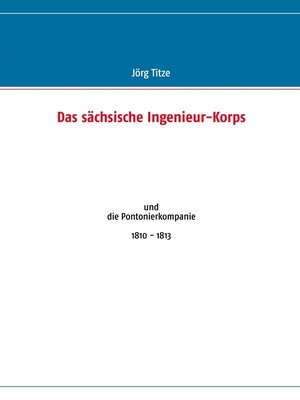 cover image of Das sächsische Ingenieur-Korps